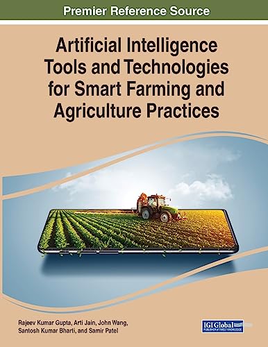 Stock image for Artificial Intelligence Tools and Technologies for Smart Farming and Agriculture Practices for sale by PBShop.store US