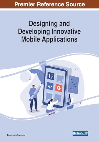 Stock image for Designing and Developing Innovative Mobile Applications for sale by PBShop.store US