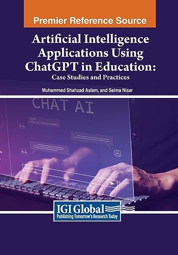 Stock image for Artificial Intelligence Applications Using Chatgpt in Education : Case Studies and Practices for sale by GreatBookPrices