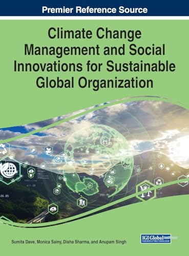 Stock image for Climate Change Management and Social Innovations for Sustainable Global Organization for sale by PBShop.store US