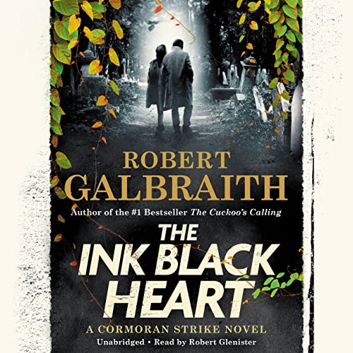 Stock image for The Ink Black Heart (A Cormoran Strike Novel, 6) for sale by Bookmans