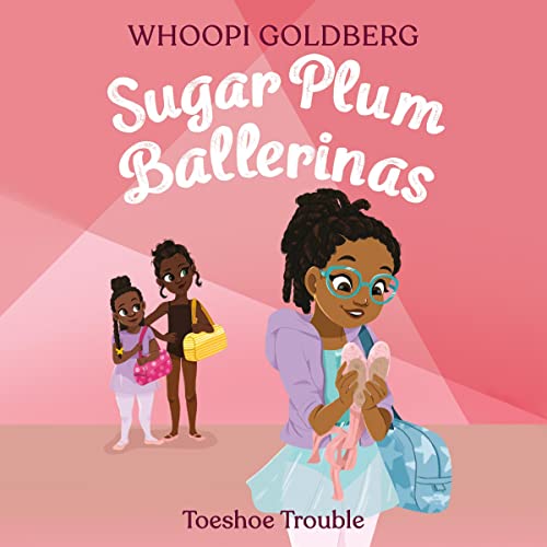 9781668617571: Sugar Plum Ballerinas: Toeshoe Trouble