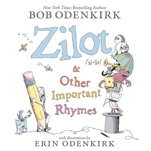 Stock image for Zilot & Other Important Rhymes for sale by Revaluation Books