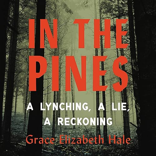 Beispielbild fr In the Pines: A Lynching, a Lie, a Reckoning zum Verkauf von Revaluation Books