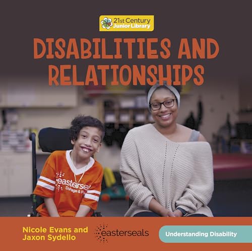 Beispielbild fr Disabilities and Relationships (21st Century Junior Library: Understanding Disability) zum Verkauf von HPB-Red