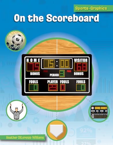 Stock image for On the Scoreboard (Sports-Graphics) [No Binding ] for sale by booksXpress