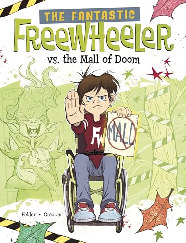 Imagen de archivo de The Fantastic Freewheeler vs. the Mall of Doom: A Graphic Novel a la venta por Red's Corner LLC