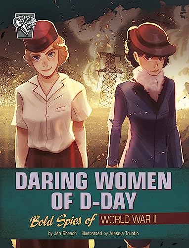 Beispielbild fr Daring Women of D-Day zum Verkauf von Blackwell's