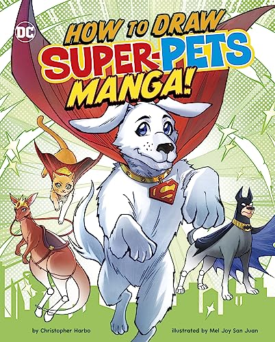 Stock image for How to Draw DC Super-Pets Manga! for sale by ThriftBooks-Atlanta