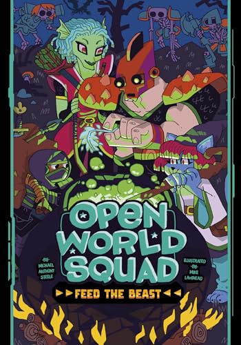 Beispielbild fr Feed the Beast (Open World Squad) [Paperback] Steele, Michael Anthony and Laughead, Mike zum Verkauf von Lakeside Books