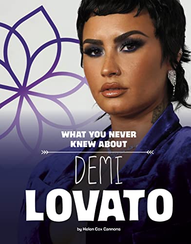 Beispielbild fr What You Never Knew About Demi Lovato zum Verkauf von Blackwell's