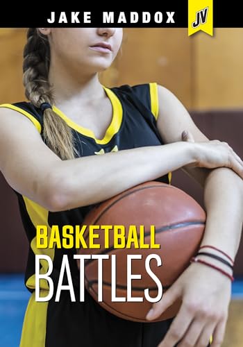 Stock image for Basketball Battles (Jake Maddox Jv) [Paperback] Maddox, Jake for sale by Lakeside Books