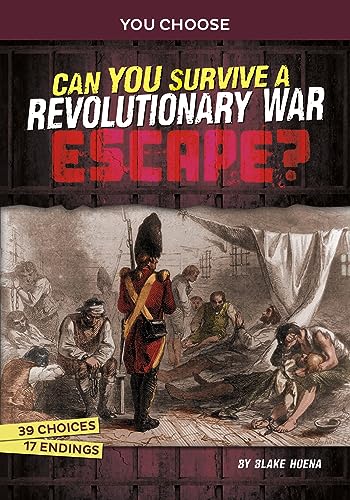 Stock image for Can You Survive a Revolutionary War Escape? for sale by Blackwell's