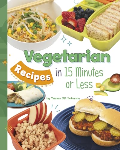 Stock image for Vegetarian Recipes in 15 Minutes or Less for sale by Blackwell's