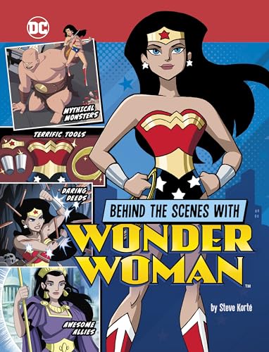 Stock image for Behind the Scenes With Wonder Woman for sale by Blackwell's