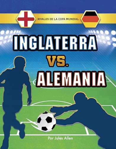 Stock image for Inglaterra Vs. Alemania for sale by Blackwell's