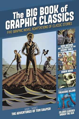 Beispielbild fr The Big Book of Graphic Classics: Five Graphic Novel Adaptations of Classic Stories (Graphic Revolve: Common Core Editions) zum Verkauf von Lakeside Books