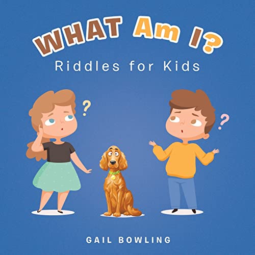 Beispielbild fr What Am I?: Riddles for Kids zum Verkauf von BooksRun