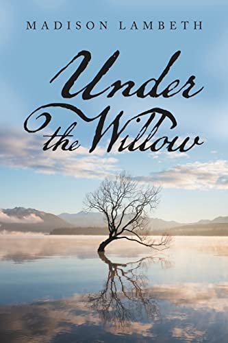 9781669802310: Under the Willow
