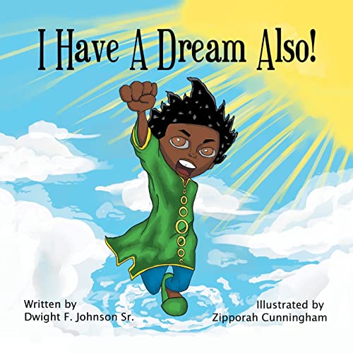 Stock image for I Have a Dream Also for sale by Books From California