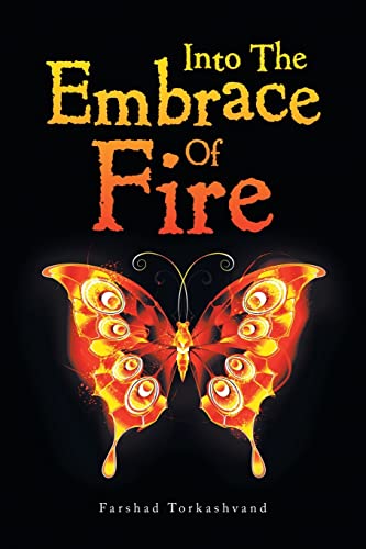 Stock image for Into the Embrace of Fire for sale by Lucky's Textbooks
