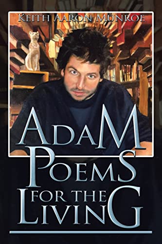 Beispielbild fr Adam Poems for the Living zum Verkauf von PlumCircle