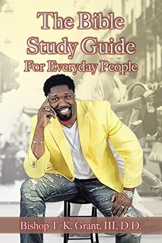 Stock image for The Bible Study Guide For Everyday People for sale by Lucky's Textbooks