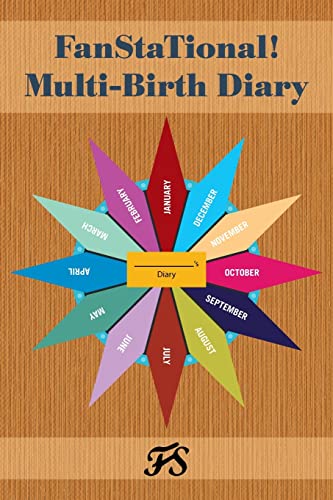 Imagen de archivo de FanStaTional! Multi-Birth Diary a la venta por Lucky's Textbooks