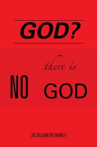Stock image for God?: There is NO God for sale by Lucky's Textbooks