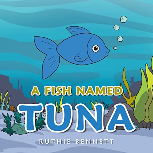 Imagen de archivo de A Fish Named Tuna a la venta por Chiron Media