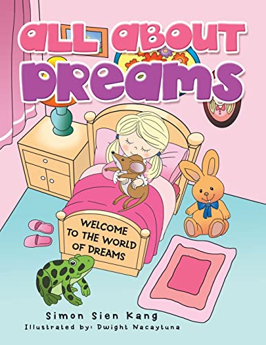 Beispielbild fr All About Dreams: Welcome to the World of Dreams zum Verkauf von PlumCircle