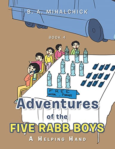Imagen de archivo de Adventures of the Five Rabb Boys: A Helping Hand: Book 4 a la venta por Chiron Media