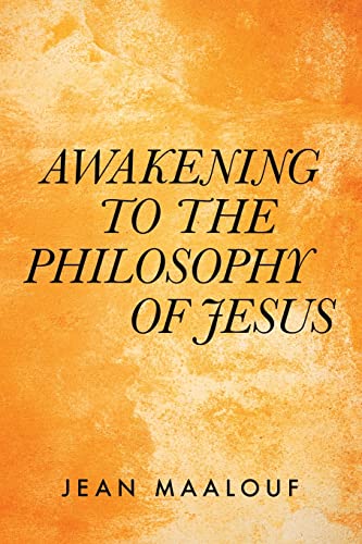 Beispielbild fr Awakening to the Philosophy of Jesus zum Verkauf von ThriftBooks-Dallas