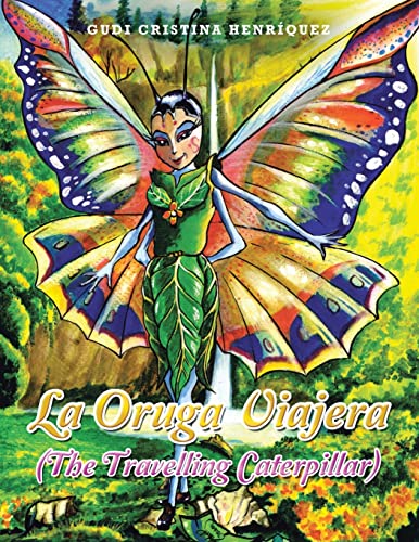 9781669829867: La Oruga Viajera (The Travelling Caterpillar)