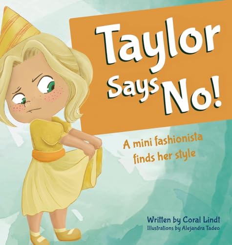 Stock image for Taylor Says No! for sale by GreatBookPrices
