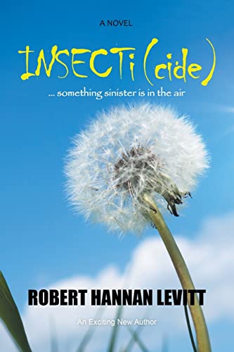 Stock image for INSECTi (cide): . something sinister is in the air for sale by Lucky's Textbooks