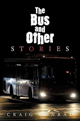 9781669836957: The Bus and Other Stories