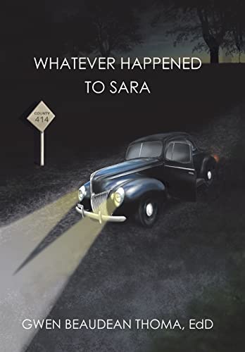 Stock image for Whatever Happened to Sara for sale by Lucky's Textbooks