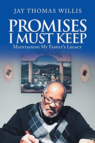 Imagen de archivo de Promises I Must Keep: Maintaining My Family's Legacy a la venta por Lucky's Textbooks