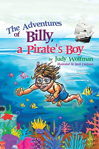 Beispielbild fr The Adventures of Billy, a Pirate's Boy zum Verkauf von THE SAINT BOOKSTORE