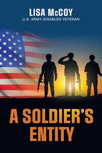 Stock image for A Soldier's Entity for sale by GreatBookPrices