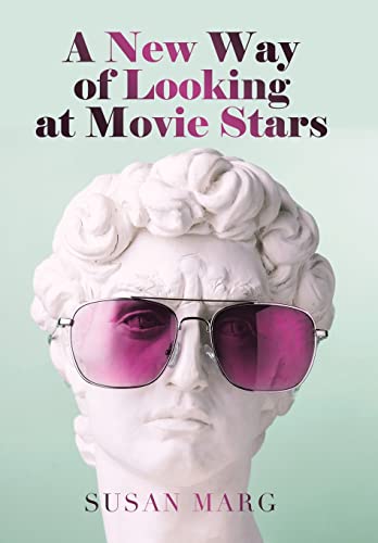 Stock image for A New Way of Looking at Movie Stars for sale by Books From California