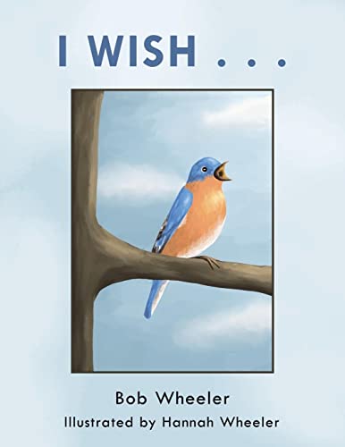 Imagen de archivo de I Wish . . . a la venta por ThriftBooks-Dallas
