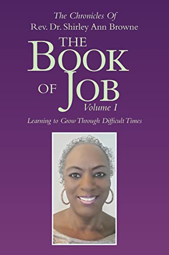 Beispielbild fr The Book of Job: Learning to Grow Through Difficult Times zum Verkauf von Books From California