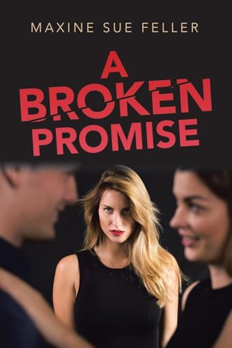 Stock image for A Broken Promise for sale by THE SAINT BOOKSTORE