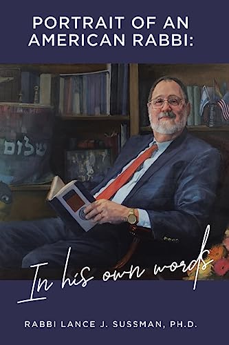Stock image for Portrait of an American Rabbi: in His Own Words for sale by GreatBookPrices