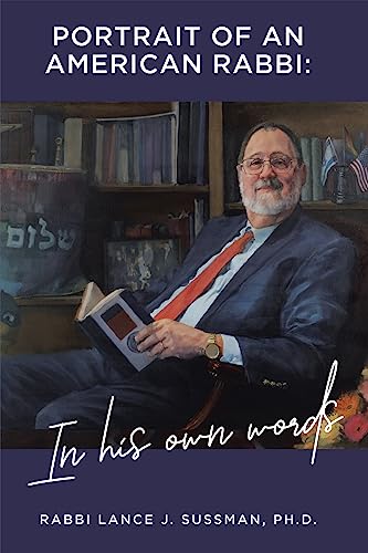 Stock image for Portrait of an American Rabbi: in His Own Words for sale by GreatBookPrices