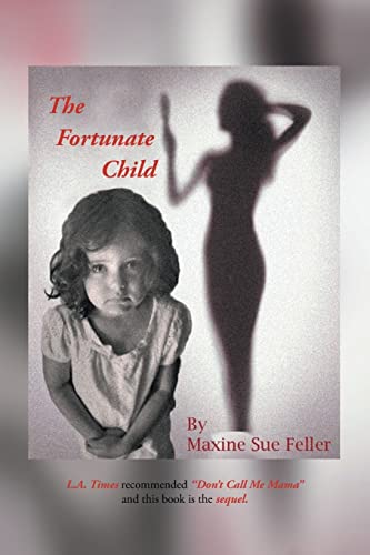 Stock image for The Fortunate Child for sale by THE SAINT BOOKSTORE