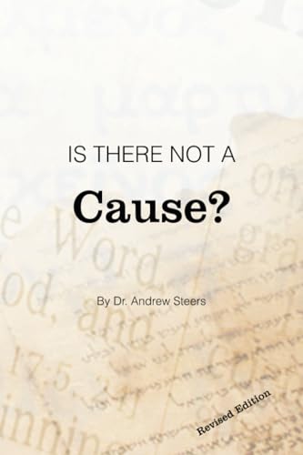 Stock image for Is There Not a Cause? for sale by ThriftBooks-Atlanta