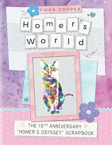 Stock image for Homer's World: The 10th Anniversary "Homer's Odyssey" Scrapbook for sale by Revaluation Books